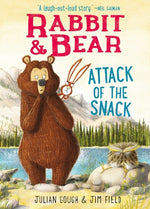 Book cover for Rabbit & Bear: Attack of the Snack