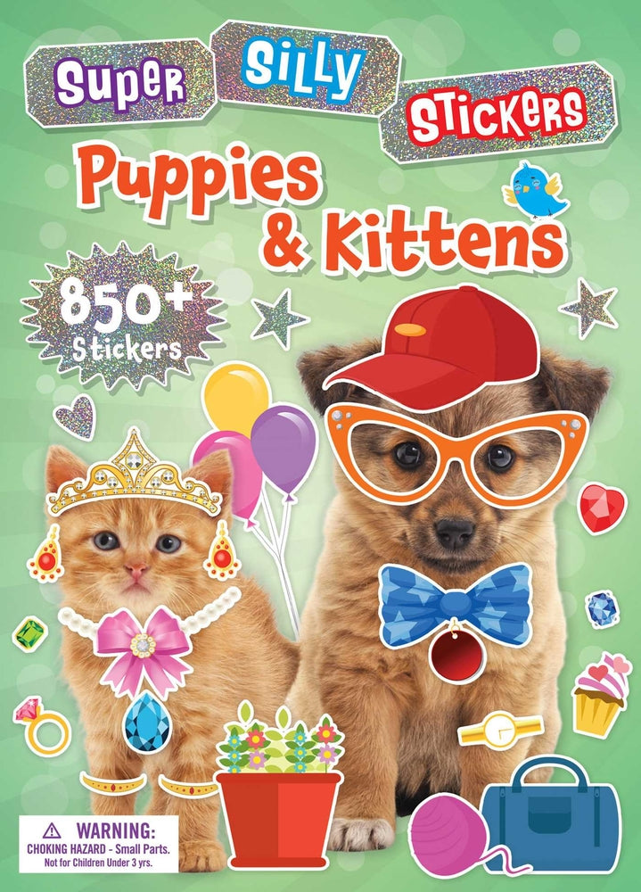 Book cover for Super Silly Stickers: Puppies & Kittens