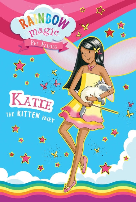 Book cover for Rainbow Magic Pet Fairies Book #1: Katie the Kitten Fairy