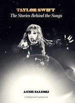 Book cover for Taylor Swift: The Stories Behind the Songs