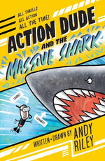 Book cover for Action Dude and the Massive Shark