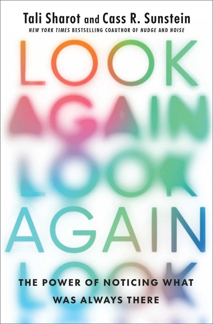 Book cover for Look Again: The Power of Noticing What Was Always There