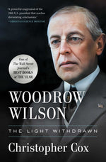 Book cover for Woodrow Wilson: The Light Withdrawn