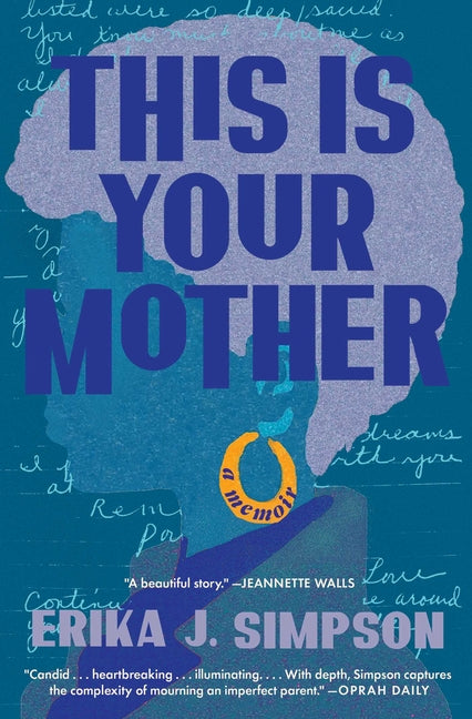 Book cover for This Is Your Mother: A Memoir