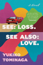 Book cover for See Loss See Also Love