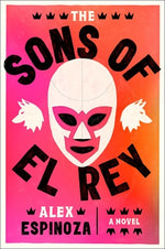 Book cover for The Sons of El Rey