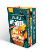 Book cover for Colleen Hoover Maybe Someday Boxed Set: Maybe Someday, Maybe Not, Maybe Now - Box Set