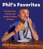 Book cover for Phil's Favorites: Recipes from Friends and Family to Make at Home (a Cookbook)