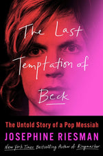 Book cover for Last Temptation of Beck: The Untold Story of a Pop Messiah