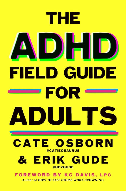 Book cover for ADHD Field Guide for Adults