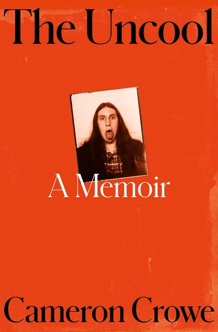 Book cover for Uncool: A Memoir