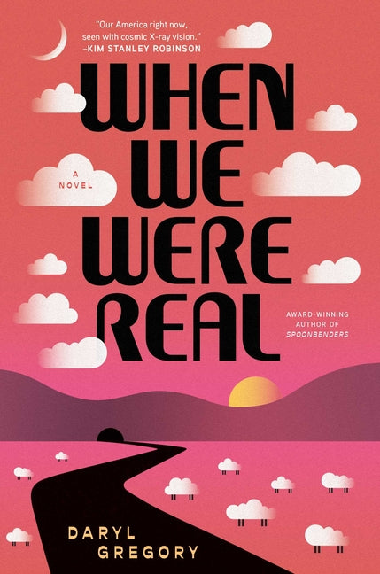 Book cover for When We Were Real