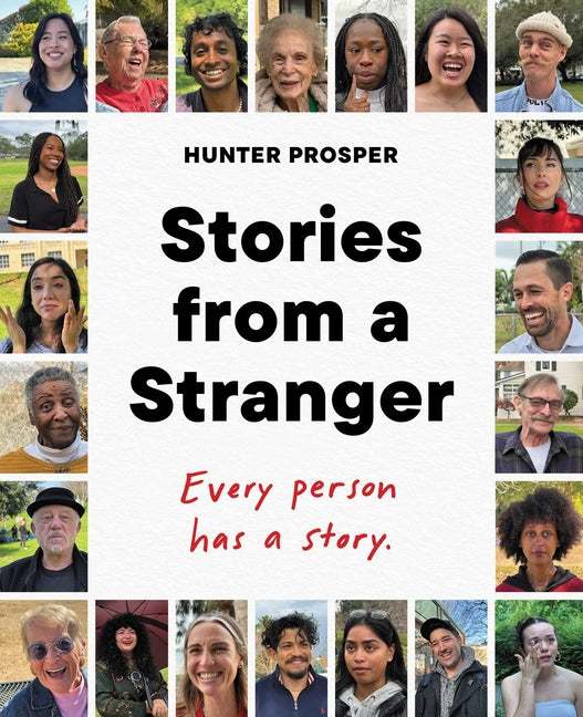 Book cover for Stories from a Stranger: Every Person Has a Story.