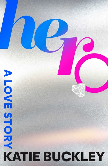 Book cover for Hero: A Love Story