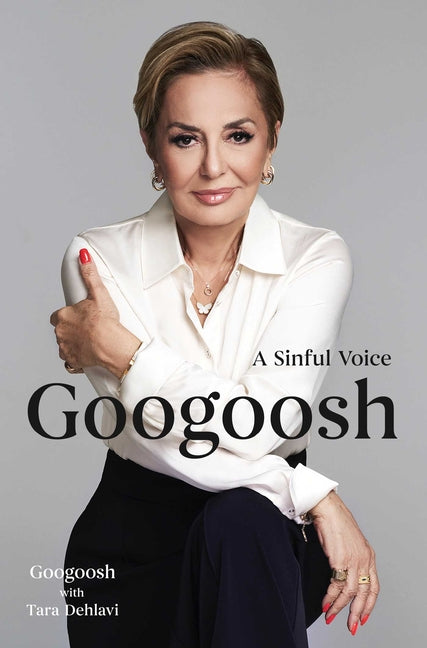 Book cover for Googoosh: A Sinful Voice