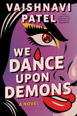 Book cover for We Dance Upon Demons