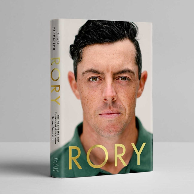Book cover for Rory: The Heartache and Triumph of Golf's Most Human Superstar