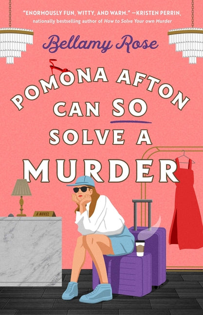 Book cover for Pomona Afton Can So Solve a Murder