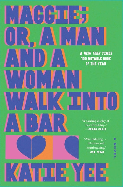 Book cover for Maggie; Or, a Man and a Woman Walk Into a Bar