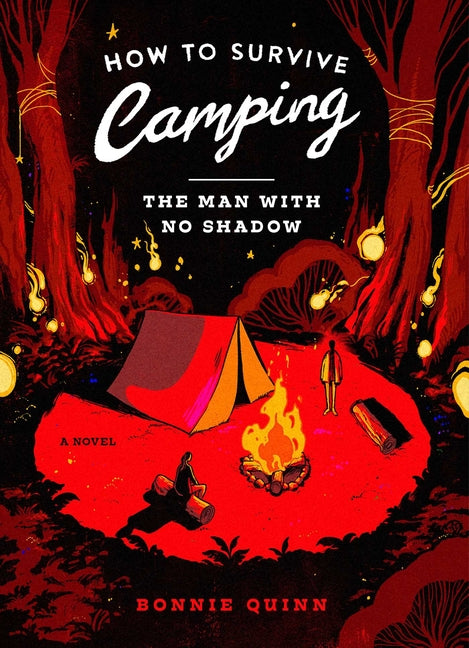 Book cover for How to Survive Camping: The Man with No Shadow
