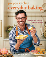 Book cover for Preppy Kitchen Everyday Baking: Because It's Always Time for Dessert (a Cookbook)