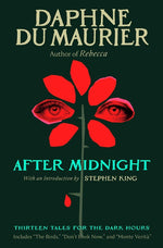 Book cover for After Midnight: Thirteen Tales for the Dark Hours
