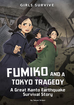 Book cover for Fumiko and a Tokyo Tragedy: A Great Kanto Earthquake Survival Story