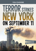 Book cover for Terror Strikes New York on September 11: A History-Seeking Adventure