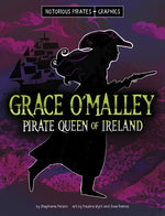 Book cover for Grace O'Malley, Pirate Queen of Ireland