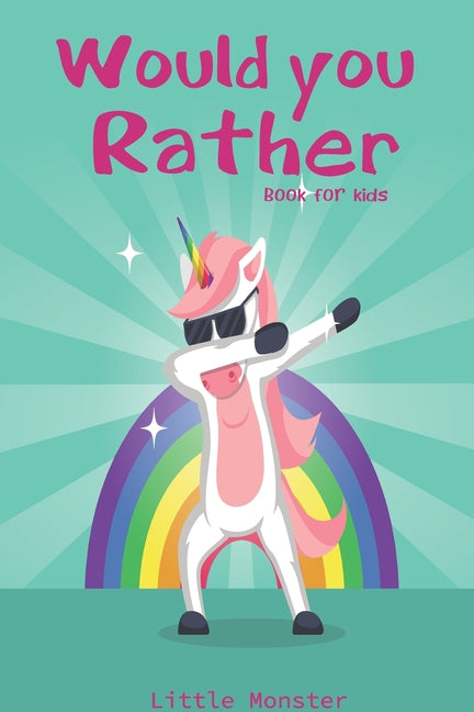Book cover for Would you rather game book: Would you rather game book: A Fun Family Activity Book for Boys and Girls Ages 6, 7, 8, 9, 10, 11, and 12 Years Old -