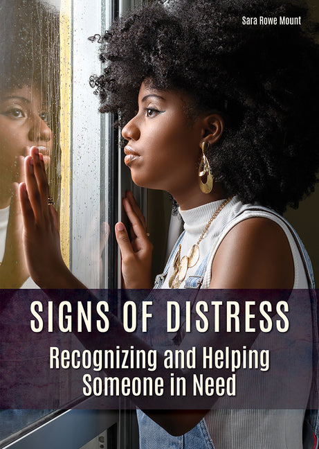 Book cover for Signs of Distress: Recognizing and Helping Someone in Need
