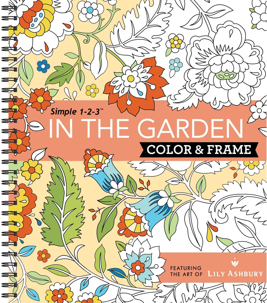 Book cover for Color & Frame - In the Garden (Adult Coloring Book)