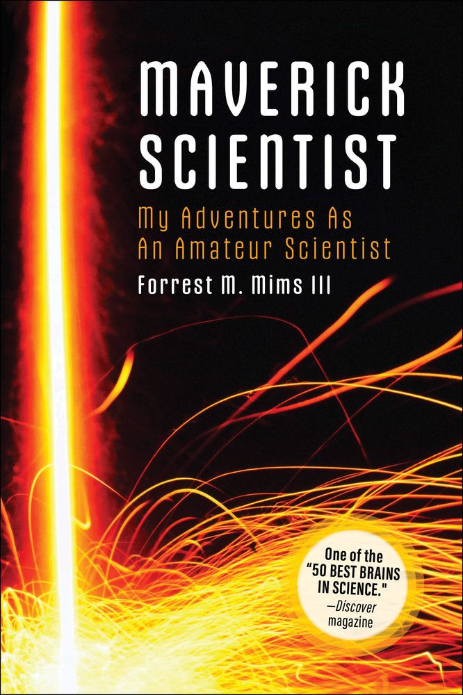 Book cover for Make: Maverick Scientist: My Adventures as an Amateur Scientist