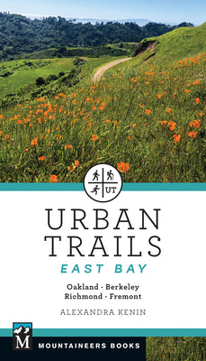 Book cover for Urban Trails East Bay: Oakland * Berkeley * Fremont * Richmond