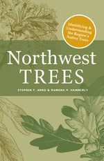 Book cover for Northwest Trees: Identifying and Understanding the Region's Native Trees