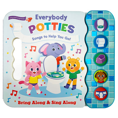 Book cover for Everybody Potties: Songs to Help You Go