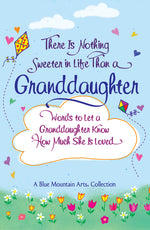 Book cover for There Is Nothing Sweeter in Life Than a Granddaughter