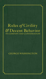 Book cover for Rules of Civility & Decent Behavior In Company and Conversation