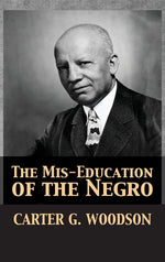 Book cover for The Mis-Education of the Negro