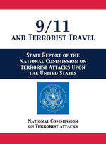 Book cover for 9/11 and Terrorist Travel: Staff Report of the National Commission on Terrorist Attacks Upon the United States