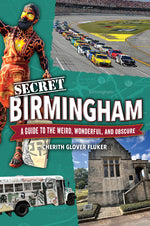Book cover for Secret Birmingham: A Guide to the Weird, Wonderful, and Obscure