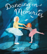 Book cover for Dancing on Memories