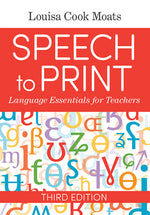 Book cover for Speech to Print: Language Essentials for Teachers