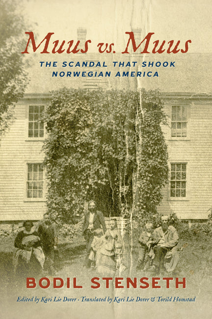 Book cover for Muus vs. Muus: The Scandal That Shook Norwegian America