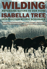 Book cover for Wilding: Returning Nature to Our Farm