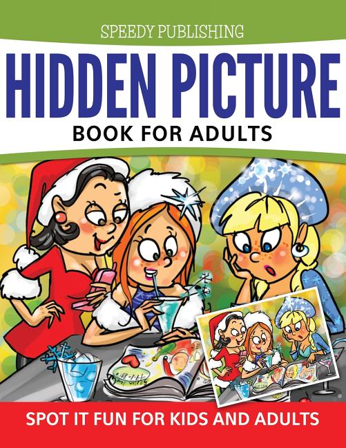 Book cover for Hidden Picture Book For Adults: Spot it Fun For Kids and Adults