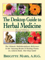Book cover for Desktop Guide to Herbal Medicine: The Ultimate Multidisciplinary Reference to the Amazing Realm of Healing Plants in a Quick-Study, One-Stop Guide (Re