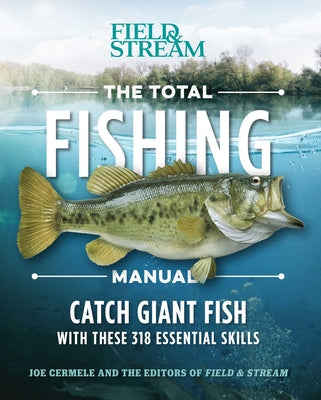 Book cover for The Total Fishing Manual (Paperback Edition): 318 Essential Fishing Skills