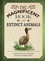 Book cover for The Magnificent Book of Extinct Animals