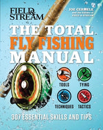 Book cover for The Total Fly Fishing Manual: 307 Essential Skills and Tips